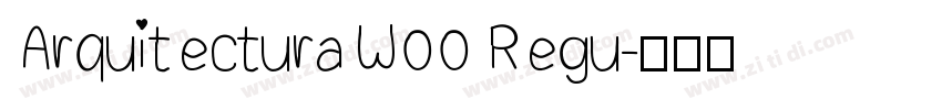 ArquitecturaW00 Regu字体转换
